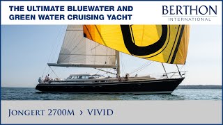 [OFF MARKET] Jongert 2700M (VIVID), with Sue Grant - Yacht for Sale - Berthon Int. (2022)