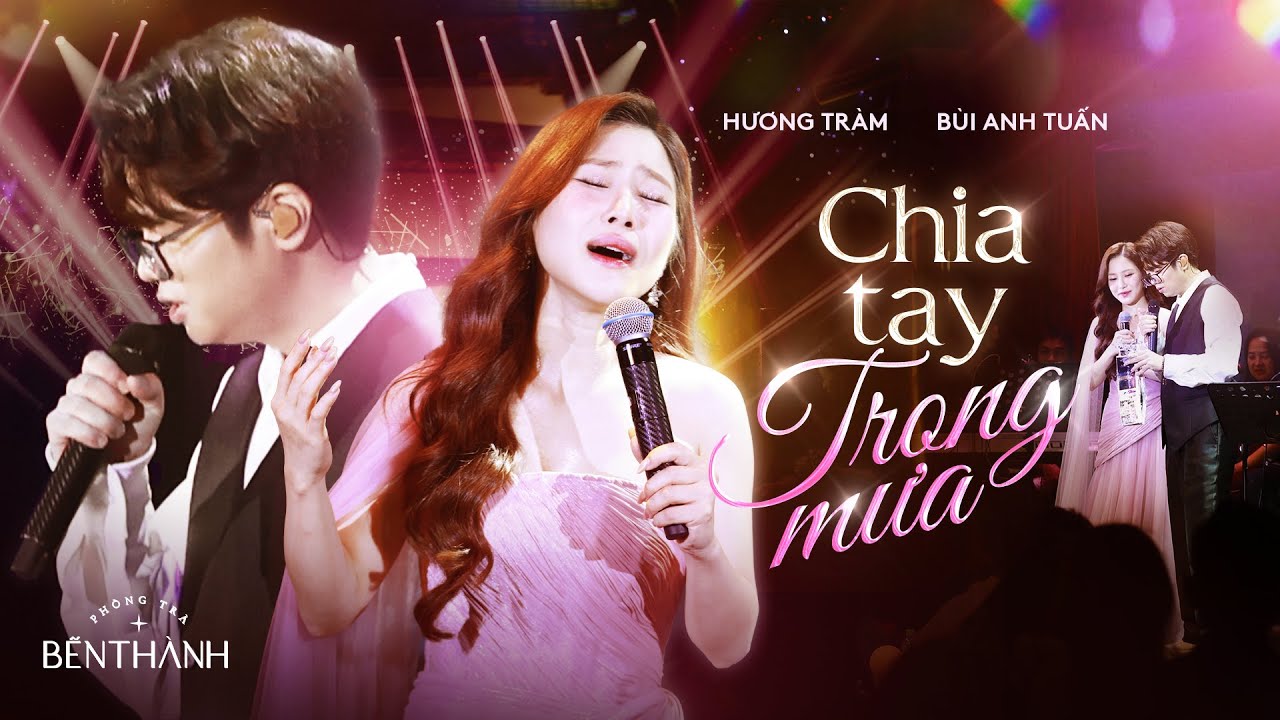 CHIA TAY TRONG MƯA | HƯƠNG TRÀM ft BÙI ANH TUẤN | Live at #phongtrabenthanh