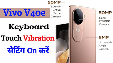 vivo v40e turn on touch vibration setting | haptic vibration setting enable on vivo v40e