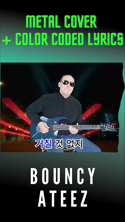 BOUNCY by ATEEZ (에이티즈) - Metal Cover (Color coded lyrics) short #shorts