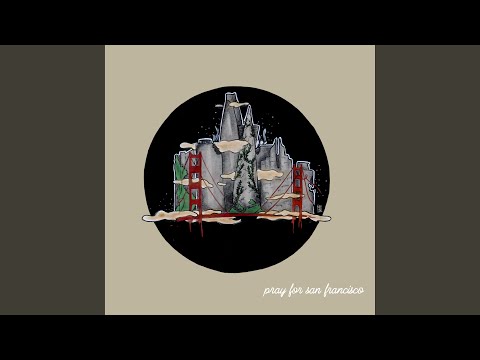 Andrew Levin - Pray for San Francisco