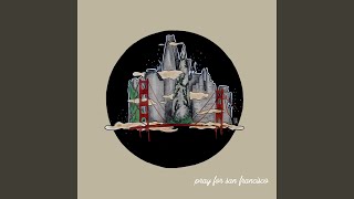 Pray for San Francisco - Andrew Levin