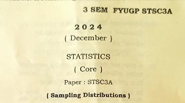 BSc 3rd semester statistics core major question paper Dibrugarh University FYUGP STSC3A 2024