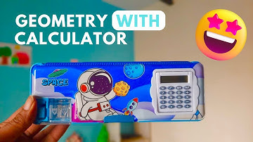 AMAZING space geometry box with calculator 😍🌁🪐