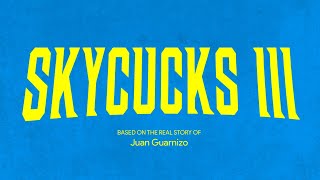 SKYCUCKS III | CAP. 5: 