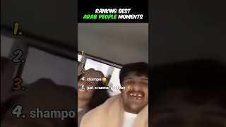 Ranking Best Arab People Moments