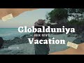 Globalduniya vacations