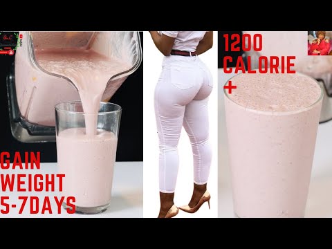 ✅Gain Weight FAST In 7 Days WITHOUT BELLYFAT, NO EXERCISE! WEIGHT GAIN Smoothie For GIRLS/MEN! 100%