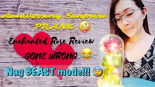 ANNIVERSARY SURPRISE PRANK | ENCHANTED ROSE REVIEW GONE WRONG!!! :)