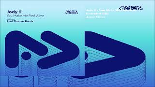Jody 6 - You Make Me Feel Alive (Extended Mix)