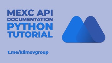MEXC Public API Documentation on Python / Как получить данные с биржи MEXC
