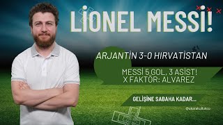 Ve Lionel Messi Finalde... | Arjantin 3-0 Hırvatistan | Fransa mı Fas mı? | Gelişine DK5