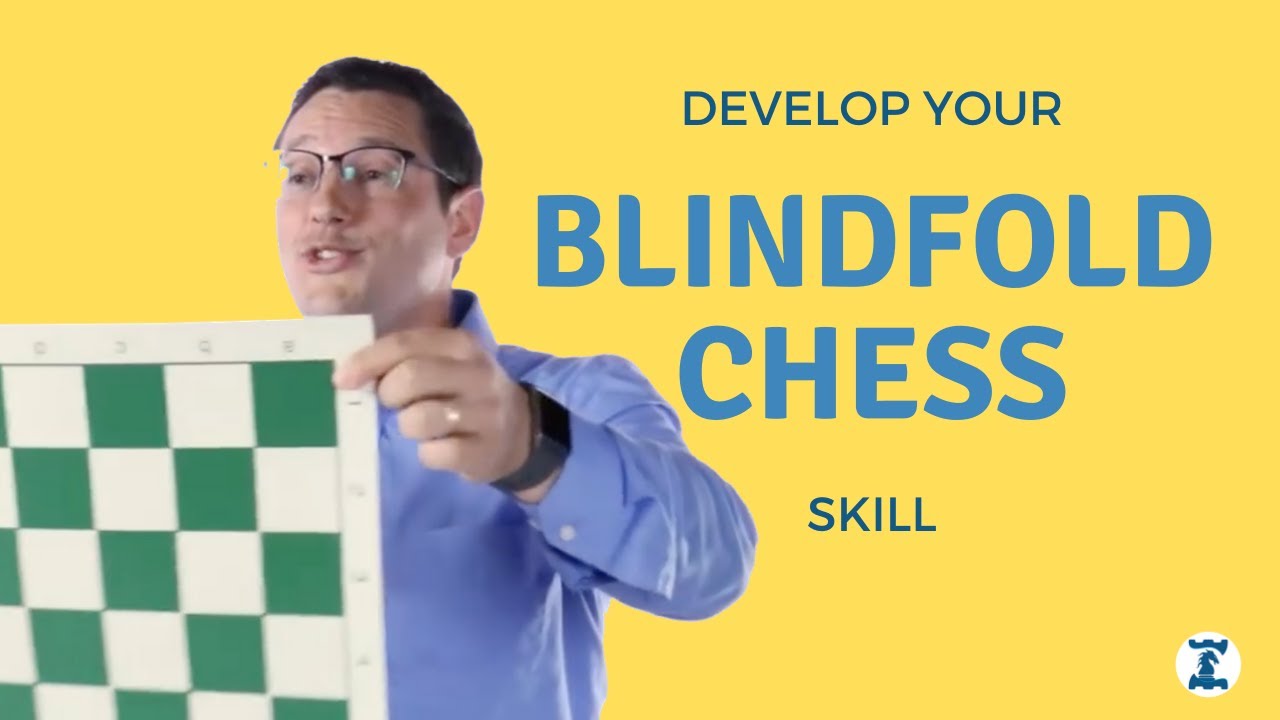 BLINDFOLD CHESS