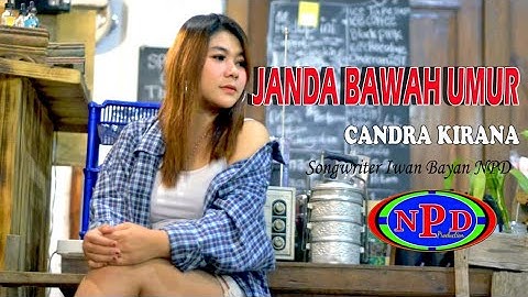 Candra Kirana - Janda Bawah Umur ( Official Video Music )