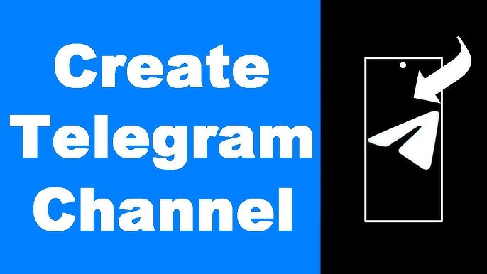 Create A Telegram Channel Step-by-step 2024