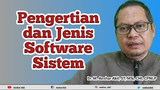 Pengertian dan jenis software sistem | Anshar Akil screenshot 4