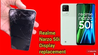 REALME NARZO 50i DISPLAY REPLACEMENT
