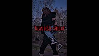 Oğulcan Nihat-Yalan Değil Speed Up