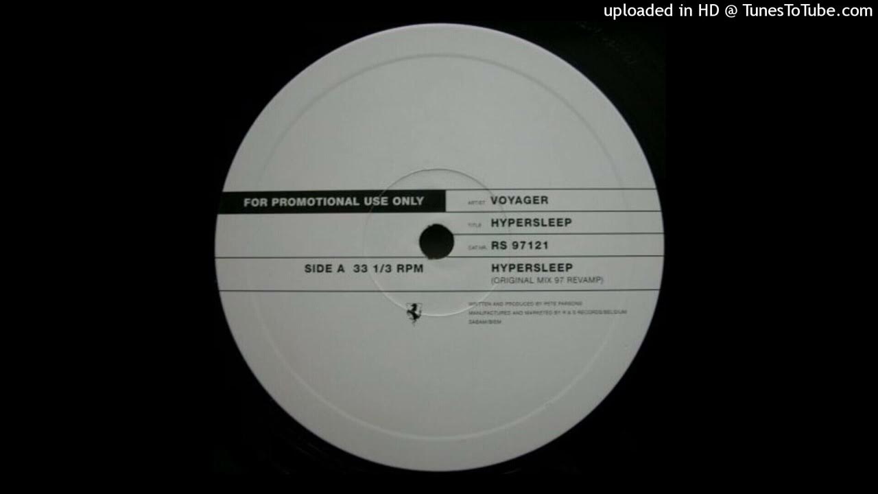 Voyager - Hypersleep (Original Mix 97 Revamp) Voyager - Hypersleep (Original Mix 97 Revamp)
