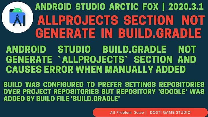 Android Studio build.gradle not generate `allprojects` section and causes error when manually added