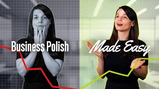 Succeed in Business: Learn Polish for Professionals