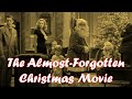 The almostforgotten christmas movie