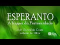 Especial de Natal - Esperanto, A Língua da Fraternidade