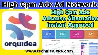 Orquidea Adx Ad Network Easy Approved Google Adsense Alternative adx ads network