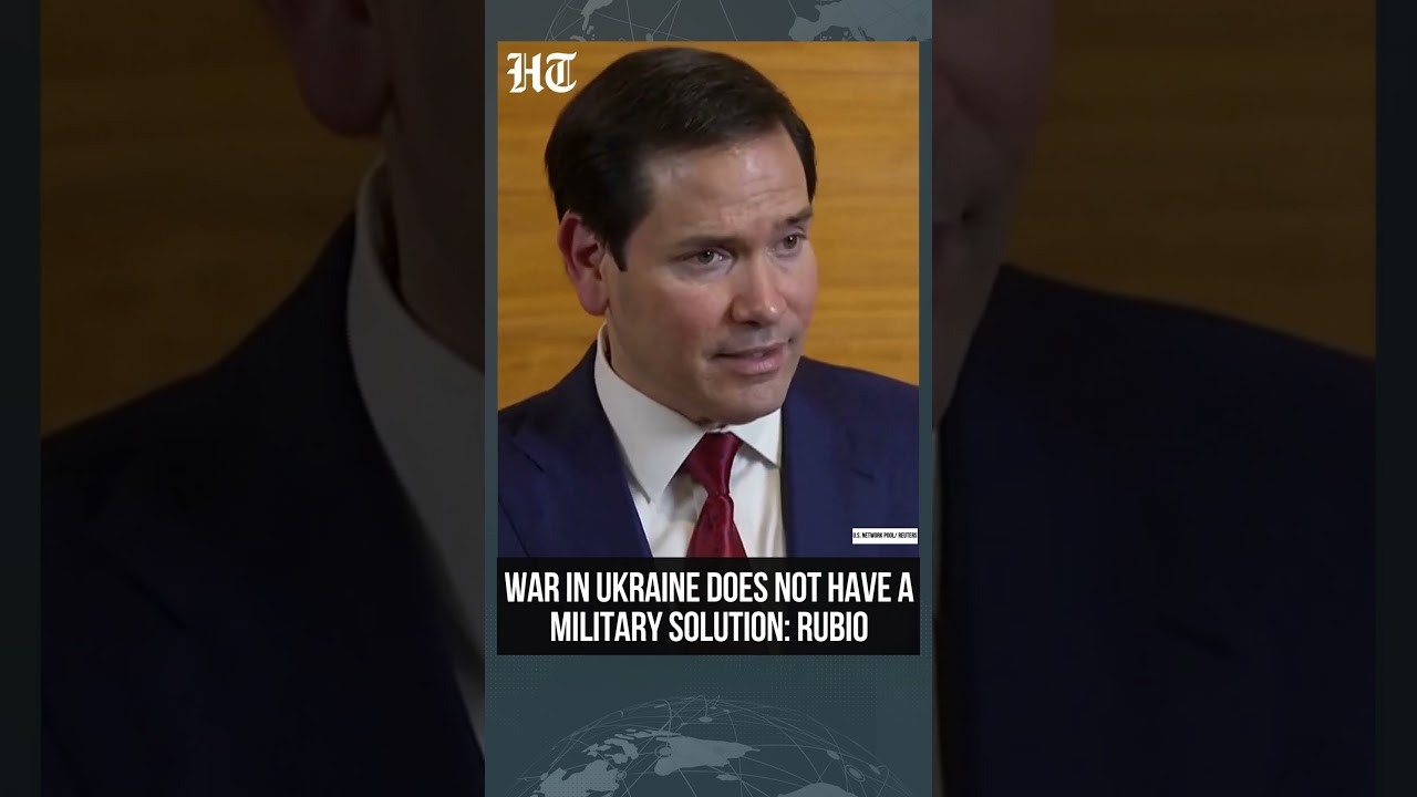 Rubio Says Ukraine Conflict Cannot Be Won Militarily, Reaffirms Need  For Negotiations #shorts