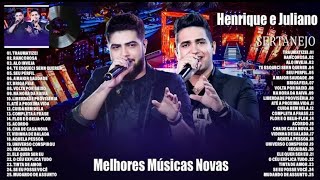 HENRIQUE E JULIANO - AS MELHORES MÚSICAS