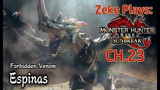 MHRise Sunbreak | Legend of Cosma | CH.23 (Zeke Plays)