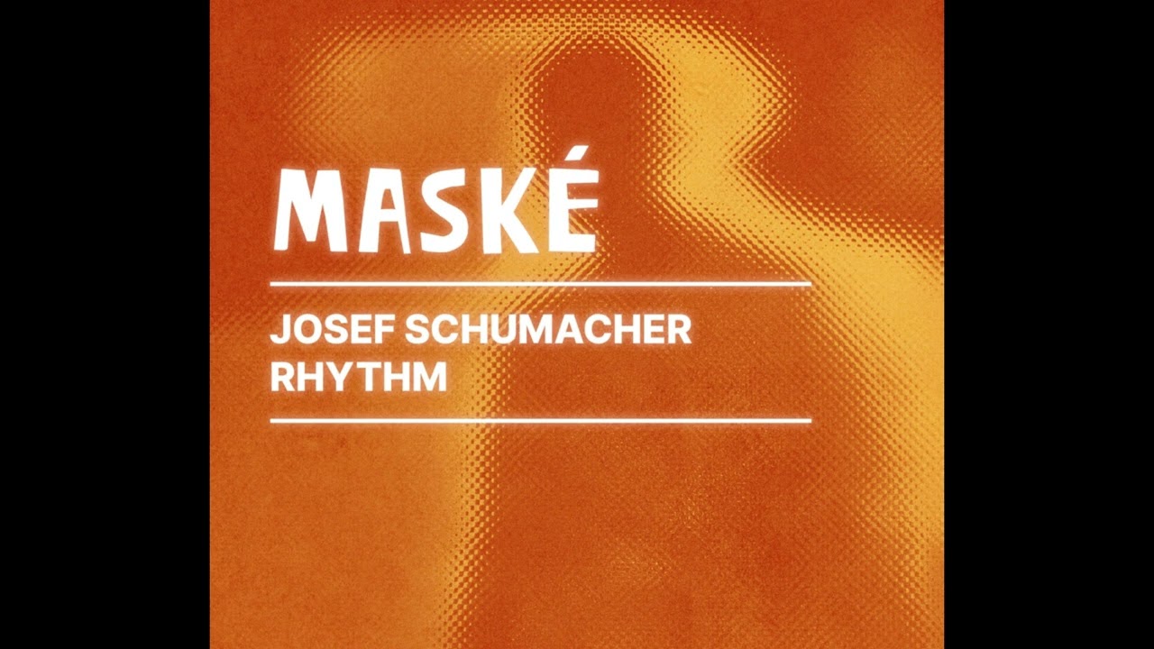 Download Josef Schumacher - Rhythm (Original Mix) MP3