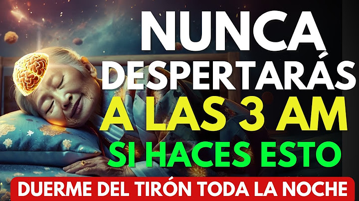 🌙 Nunca Despertarás a las 3AM si Haces Esto! Duerme del tirón toda la noche