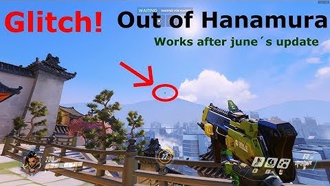 TKOE - Out of map Overwatch Glitch on Hanamura