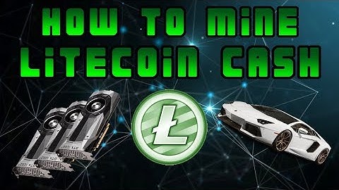 How To Pool Mine Litecoin Cash