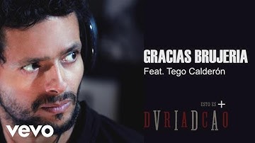Draco Rosa - Gracias Brujería (Cover Audio) ft. Tego Calderon