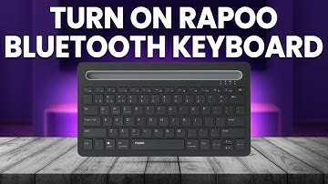How To Turn On Rapoo Bluetooth Keyboard (How To Activate Rapoo Bluetooth Keyboard)