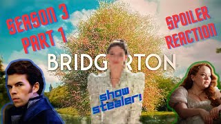 Bridgerton Season 3 Part 1 | Spoiler Reaction 2024 [Netflix]