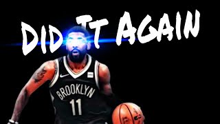 Kyrie Irving Mix - "Did It Again"