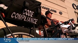 Audit of Austin Code department finds delays in investigating violations