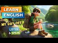 My day off to hiking   improve your english  english listening skills  speaking skills
