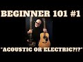 Acoustic or Electric?