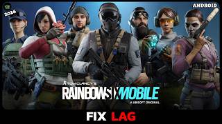 How to Fix Lag in Rainbow Six Mobile (2026 Step-by-Step Guide)?