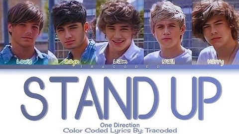 One Direction | Stand Up (Color Coded Lyrics By: Tracoded)