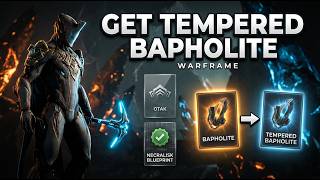 How to Get Tempered Bapholite in Warframe