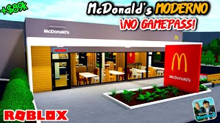 McDonald's MODERNO NO GAMEPASS DE $89k!!! 😎👌🔨 *TOUR   SPEED BUILD*| BLOXBURG| ROBLOX