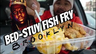 Bedstuy Fish Fry  'The Soul Food of Brooklyn'