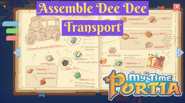 Assemble Dee Dee Transport Mission Walkthrough | My Time at Portia