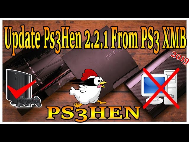 How To Update PS3Hen 2.2.1 From PS3 XMB No PC Needed 2019 