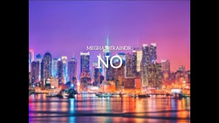 Meghan Trainor - No (Slowed TikTok Remix) Resimi